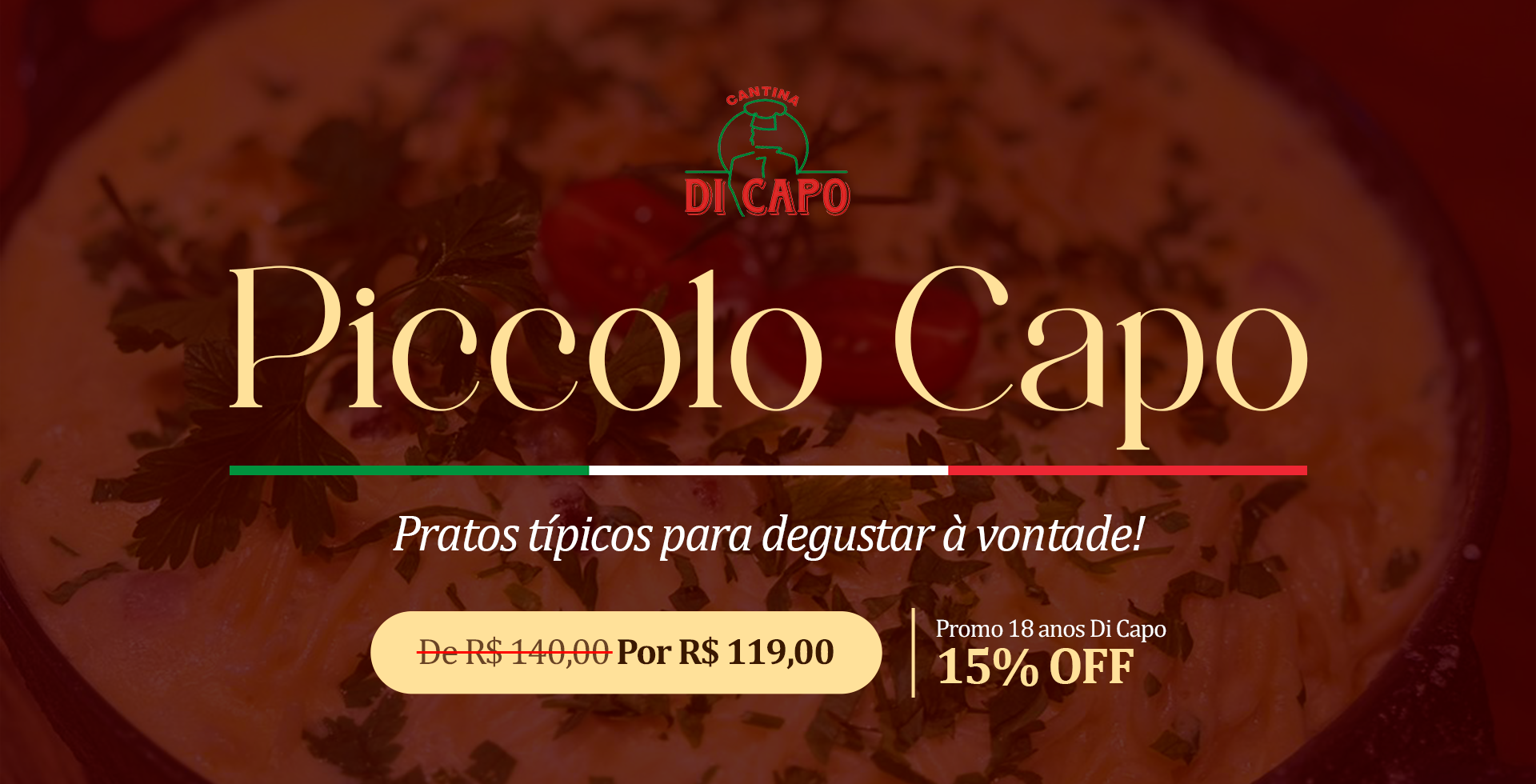 Rodízio Piccolo Capo
